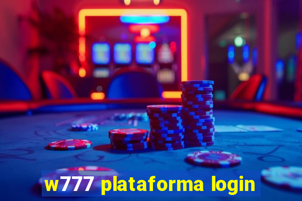 w777 plataforma login